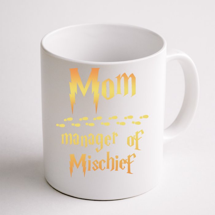 Mom Manager Of Mischief Mothers Day Gift Front & Back Coffee Mug