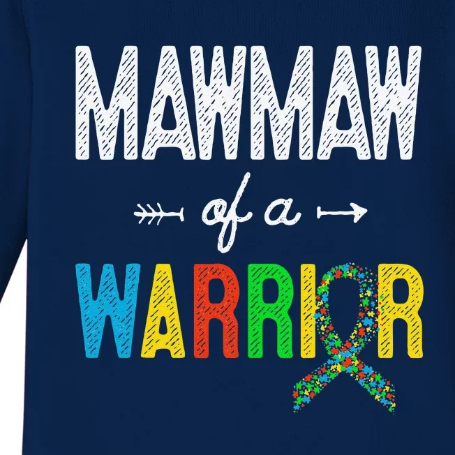 Maw Maw Of A Warrior Autism Awareness Support Baby Long Sleeve Bodysuit