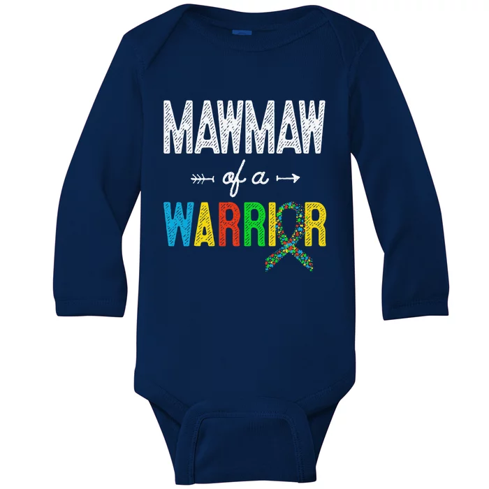 Maw Maw Of A Warrior Autism Awareness Support Baby Long Sleeve Bodysuit