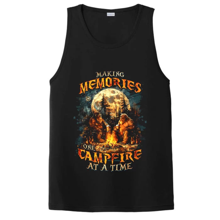 Making Memories One Campfire At A Time Bigfoot Camping Performance Tank