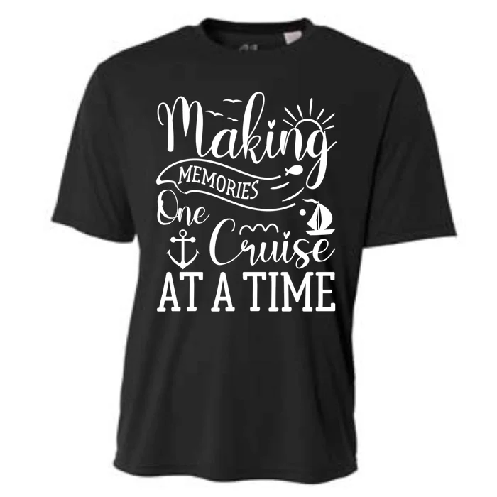 Making Memories One Cruise At A Time Family Cruise Meaningful Gift Cooling Performance Crew T-Shirt