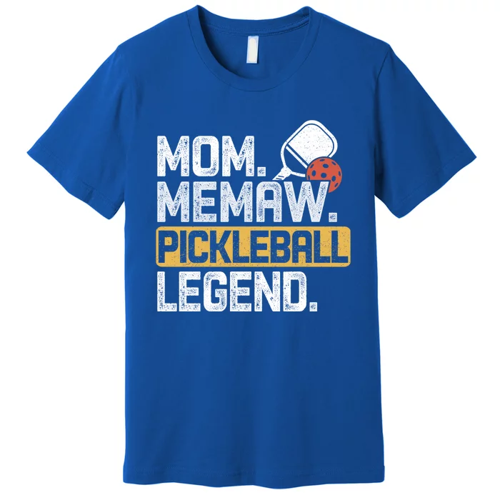 Mom Memaw Pickleball Legend Vintage Funny Gift Premium T-Shirt