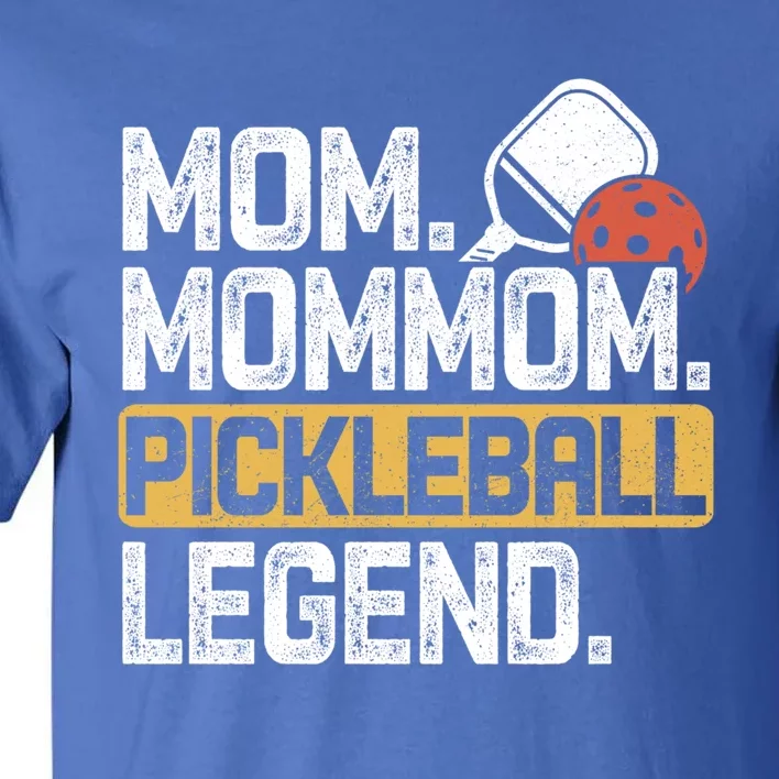 Mom Mommom Pickleball Legend Vintage Great Gift Tall T-Shirt