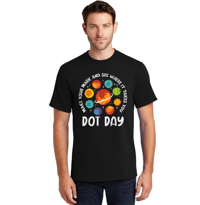 Make Mark Planets International Dot Day Tall T-Shirt