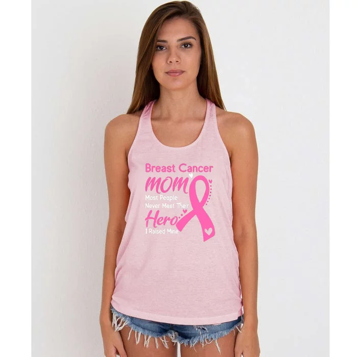 MOM Most People Never Meet Their Hero I Raised Mine Support Breast Cancer Gifts Women's Knotted Racerback Tank