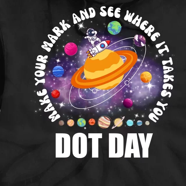 Make Mark Planets International Dot Day Tie Dye Hoodie