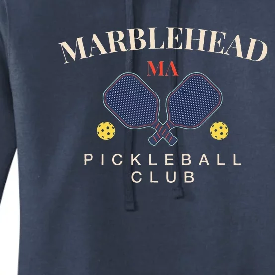 Marblehead Ma Pickleball Club For Paddle Lovers Women's Pullover Hoodie