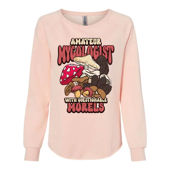 Morels Mushroom Picker Mushroom Farmer Mushroom Womens California Wash Sweatshirt