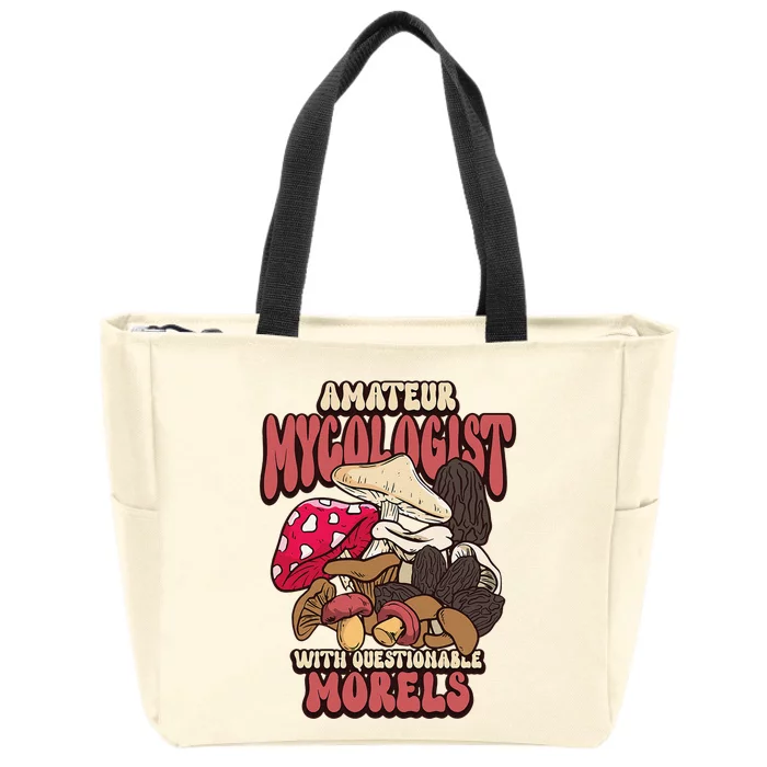 Morels Mushroom Picker Mushroom Farmer Mushroom Zip Tote Bag