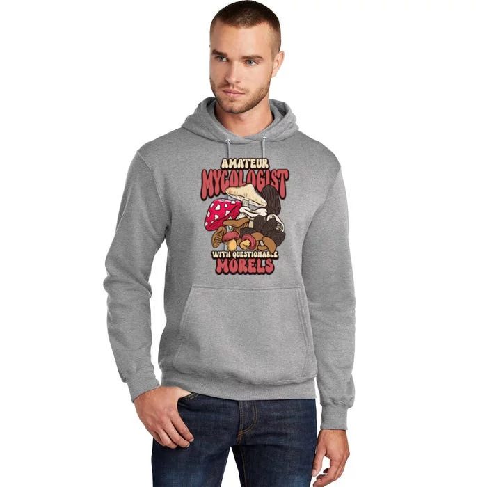 Morels Mushroom Picker Mushroom Farmer Mushroom Tall Hoodie