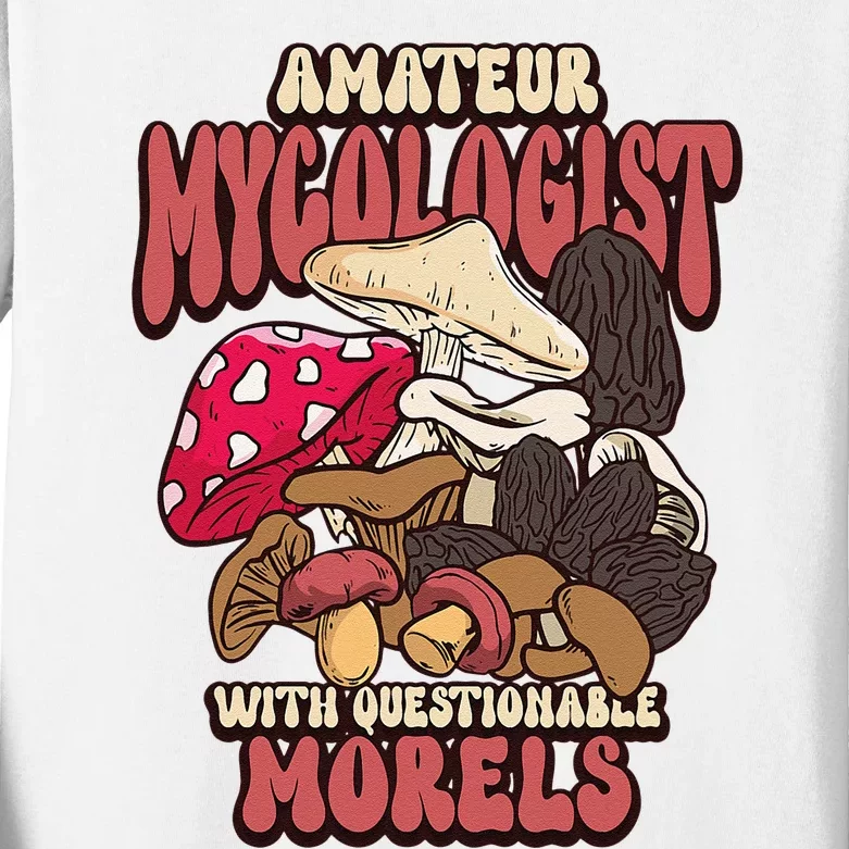 Morels Mushroom Picker Mushroom Farmer Mushroom Kids Long Sleeve Shirt