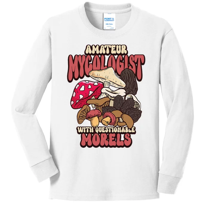 Morels Mushroom Picker Mushroom Farmer Mushroom Kids Long Sleeve Shirt