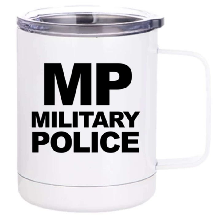 Mp Military Police Law Enforcet Military Police Gift Front & Back 12oz Stainless Steel Tumbler Cup