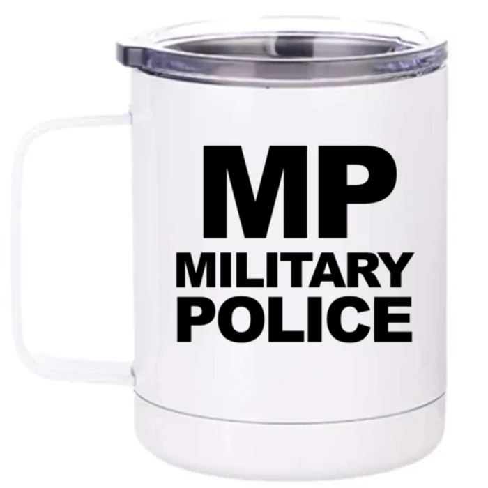 Mp Military Police Law Enforcet Military Police Gift Front & Back 12oz Stainless Steel Tumbler Cup