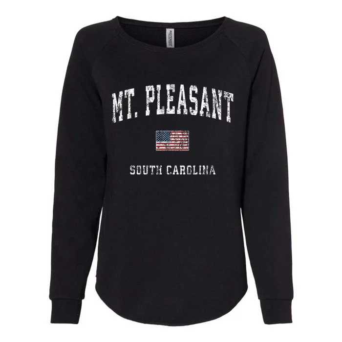 Mount Mt Pleasant South Carolina Sc Vintage American Flag Womens California Wash Sweatshirt