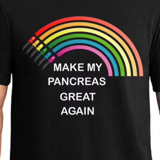 Make My Pancreas Great Diabetes Awareness Gift Pajama Set