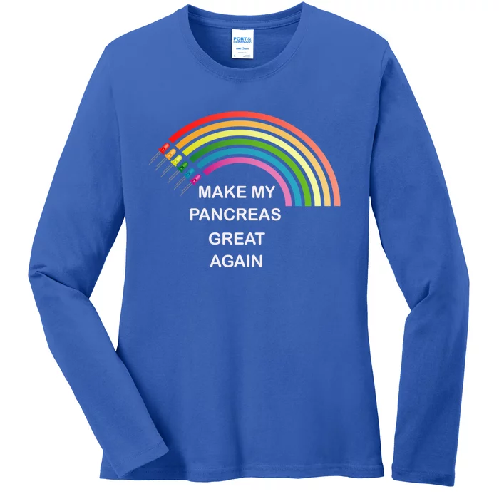 Make My Pancreas Great Diabetes Awareness Gift Ladies Long Sleeve Shirt