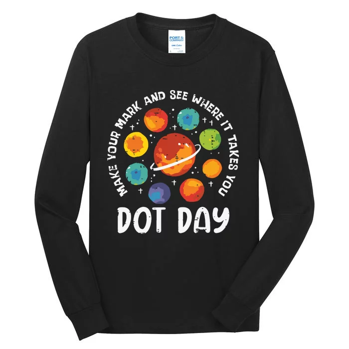 Make Mark Planets International Dot Day Tall Long Sleeve T-Shirt