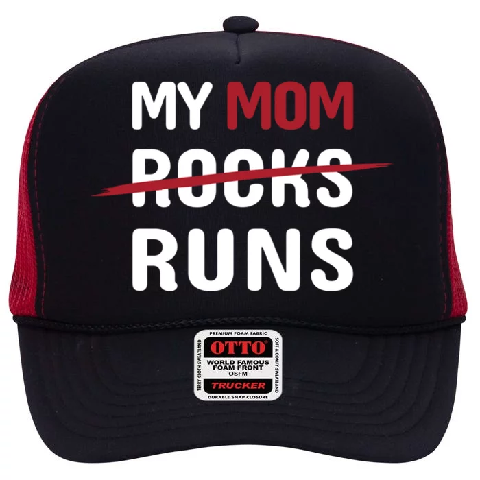 My Mom Runs Funny Marathon Running Spectator Cute Gift High Crown Mesh Trucker Hat