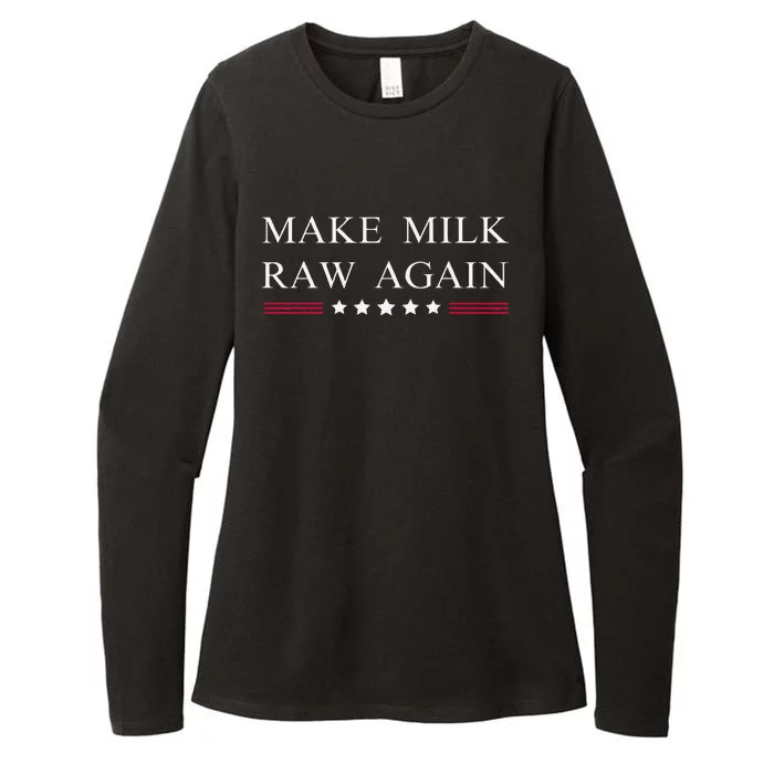 Make Milk Raw Again Funny Raw Milk Womens CVC Long Sleeve Shirt