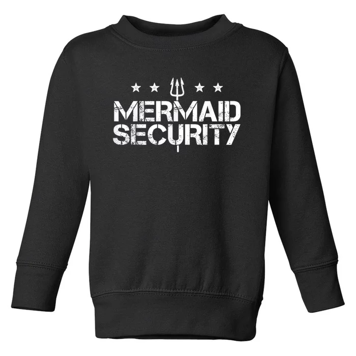 Merman Mermaid Security Funny Swimming Gift Toddler Sweatshirt