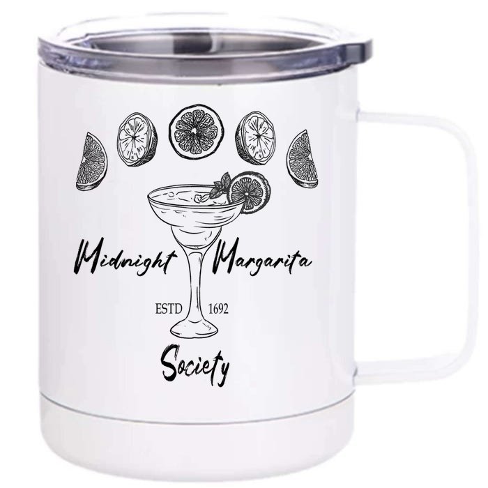 Midnight Margaritas Society Practical Magic Outfits Gift Front & Back 12oz Stainless Steel Tumbler Cup