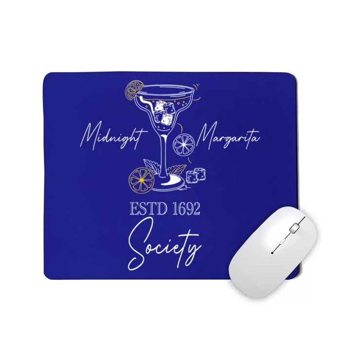 Midnight Margaritas Society Practical Magic Outfits Great Gift Mousepad