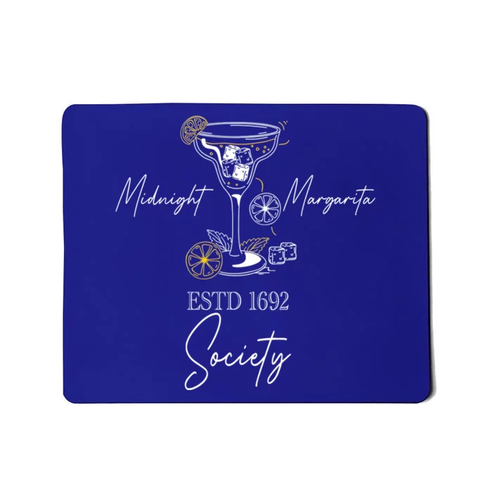 Midnight Margaritas Society Practical Magic Outfits Great Gift Mousepad