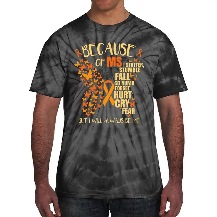 Ms Multiple Sclerosis Tie-Dye T-Shirt