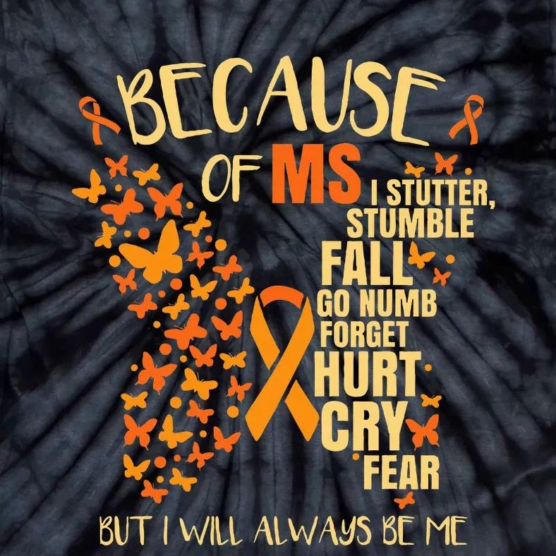 Ms Multiple Sclerosis Tie-Dye T-Shirt