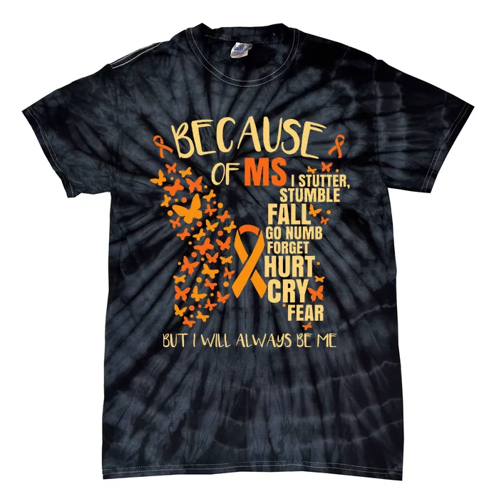 Ms Multiple Sclerosis Tie-Dye T-Shirt