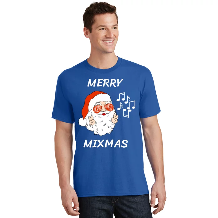 Merry Mixmas Santa Dj Christmas Holidays Xmas Music Lover Gift T-Shirt