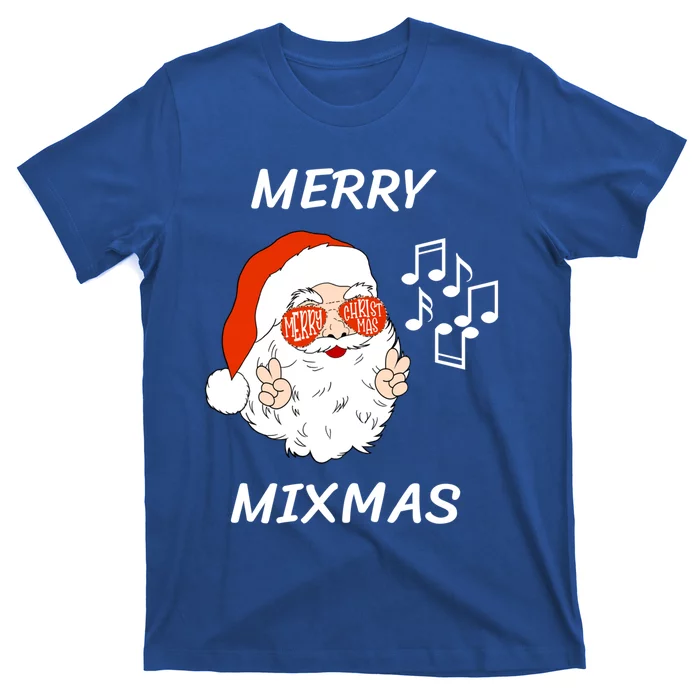 Merry Mixmas Santa Dj Christmas Holidays Xmas Music Lover Gift T-Shirt