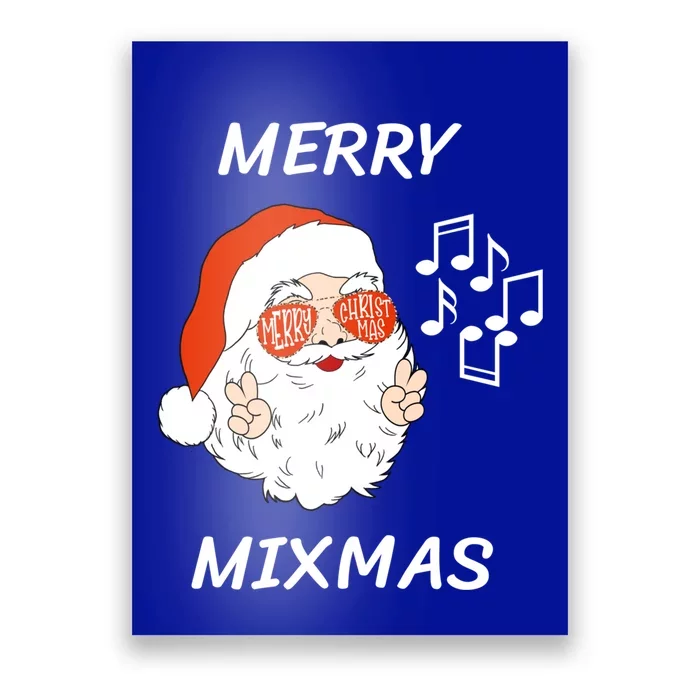 Merry Mixmas Santa Dj Christmas Holidays Xmas Music Lover Gift Poster