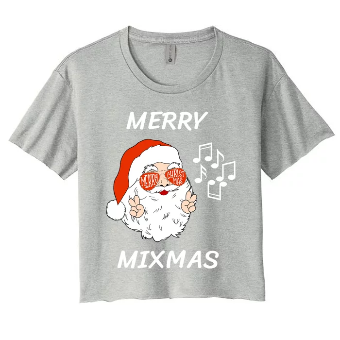 Merry Mixmas Santa Dj Christmas Holidays Xmas Music Lover Gift Women's Crop Top Tee