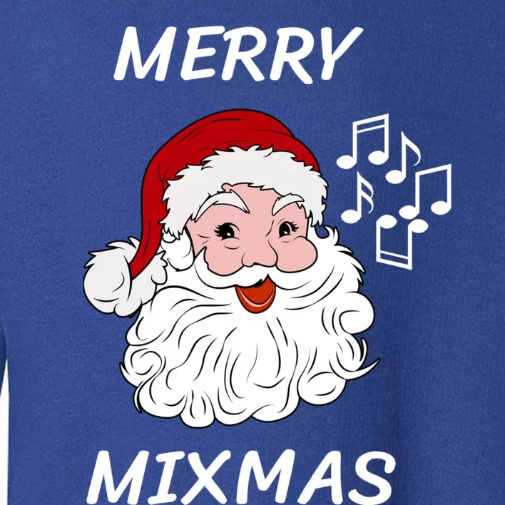 Merry Mixmas Santa Dj Christmas Holidays Xmas Music Lover Cute Gift Toddler Sweatshirt