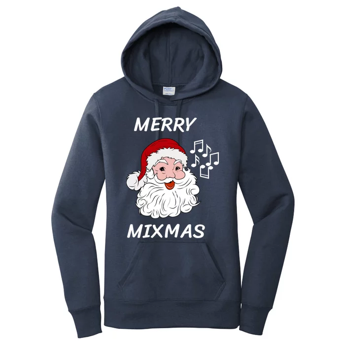 Merry Mixmas Santa Dj Christmas Holidays Xmas Music Lover Cute Gift Women's Pullover Hoodie