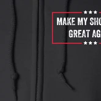 Make My Shoulder Great Again - Funny Post Surgery Full Zip Hoodie