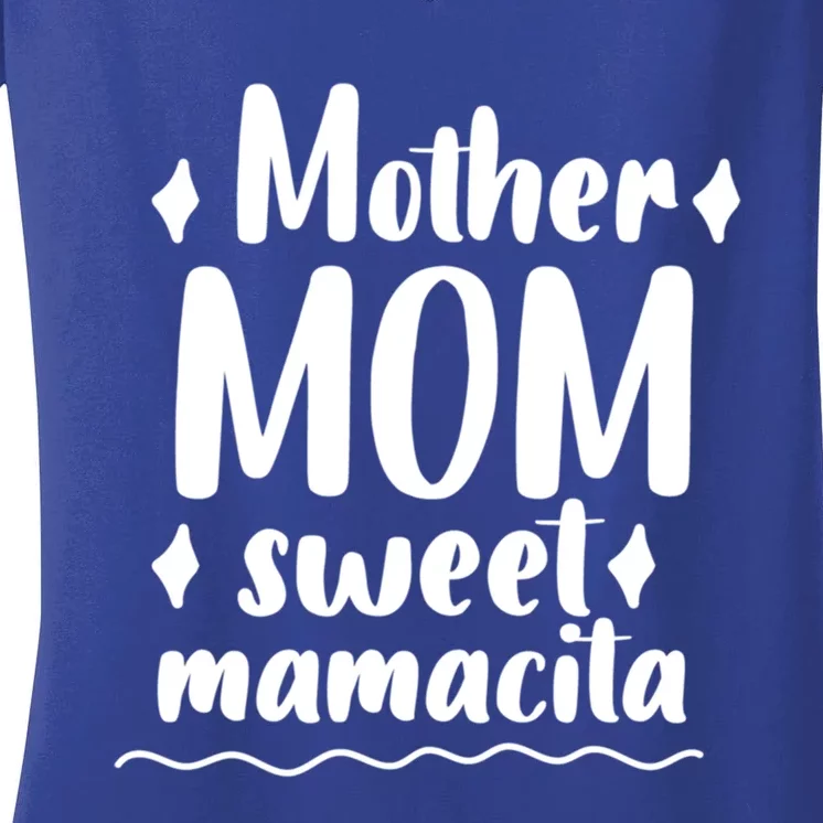 Mother Mom Sweet Mamacita Happy Mothers Day For Mommy Gift Women's V-Neck T-Shirt