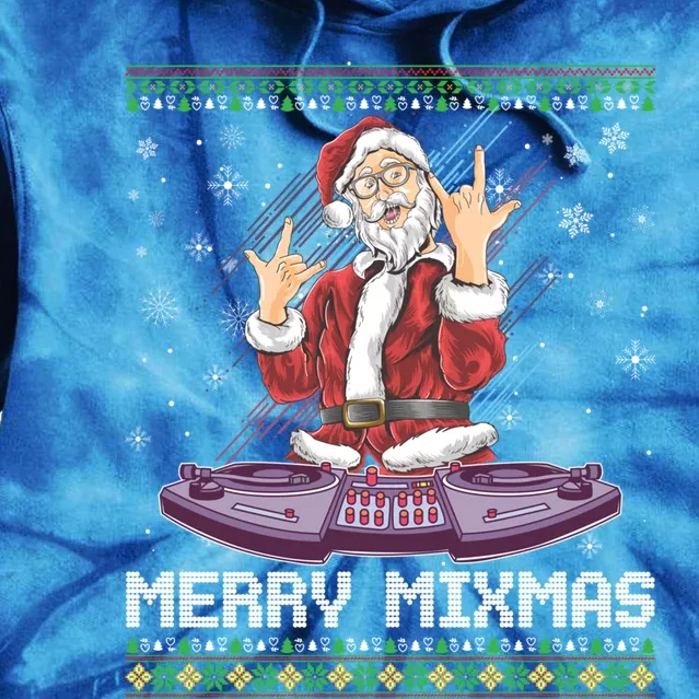 Merry Mixmas Santa Christmas Dj Turntable Music Producer Mix Cool Gift Tie Dye Hoodie