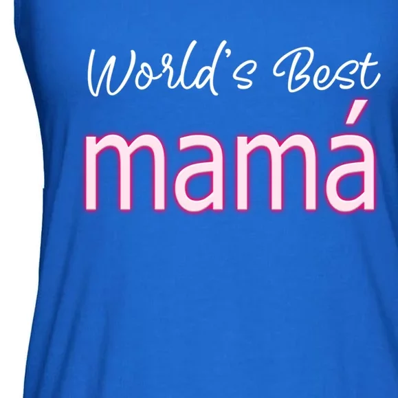 Mexicana Mothers Stuff Mom Latina World's Best Mamá Funny Gift Ladies Essential Flowy Tank