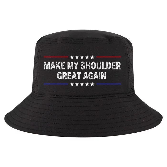 Make My Shoulder Great Again Funny Surgery Injury Recovery Cool Comfort Performance Bucket Hat