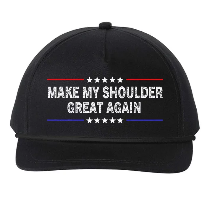 Make My Shoulder Great Again Surgery Injury Recovery Snapback Five-Panel Rope Hat