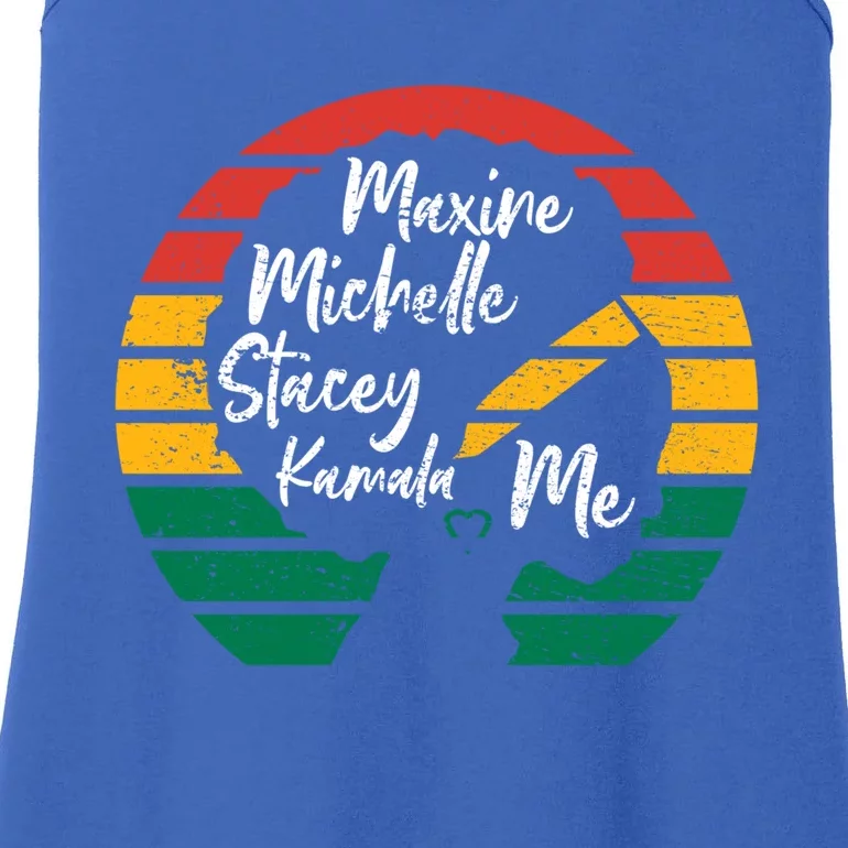 Maxine Michelle Stacey Kamala Me Black Leaders Great Gift Ladies Essential Tank