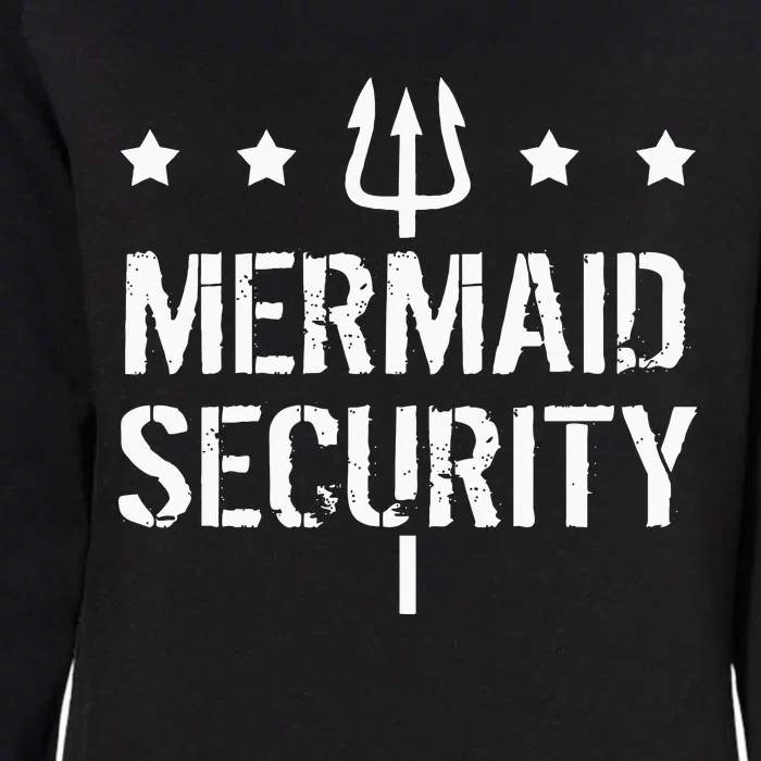 Merman Mermaid Security Funny Swimming Womens California Wash Sweatshirt