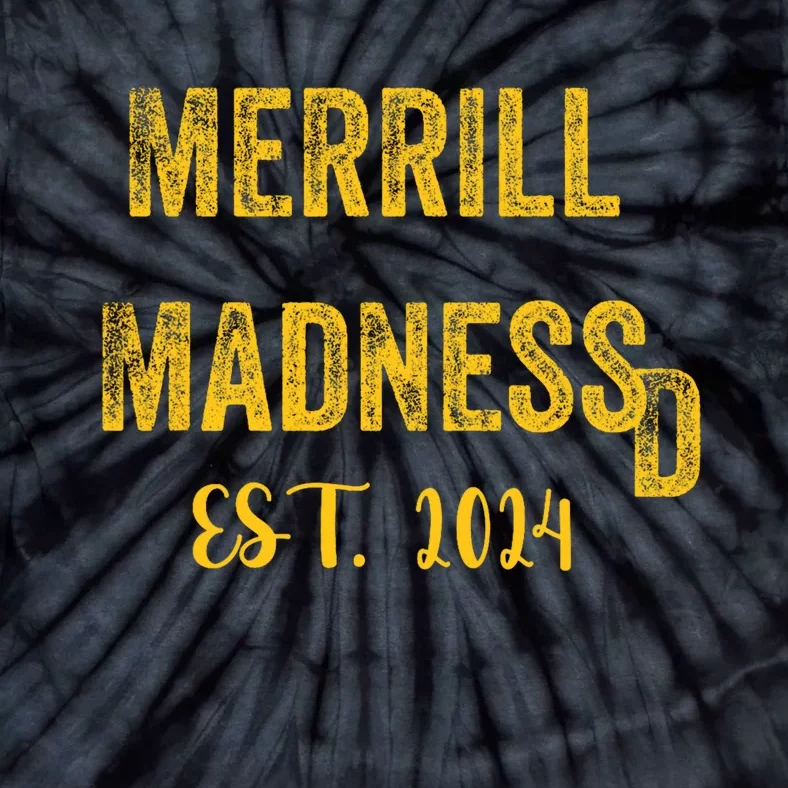 Merrill Madness Sd Baseball Season Funny Gift Tie-Dye T-Shirt