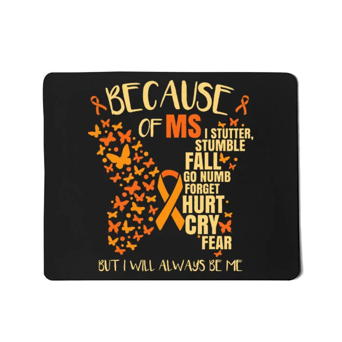 MS Multiple Sclerosis Mousepad