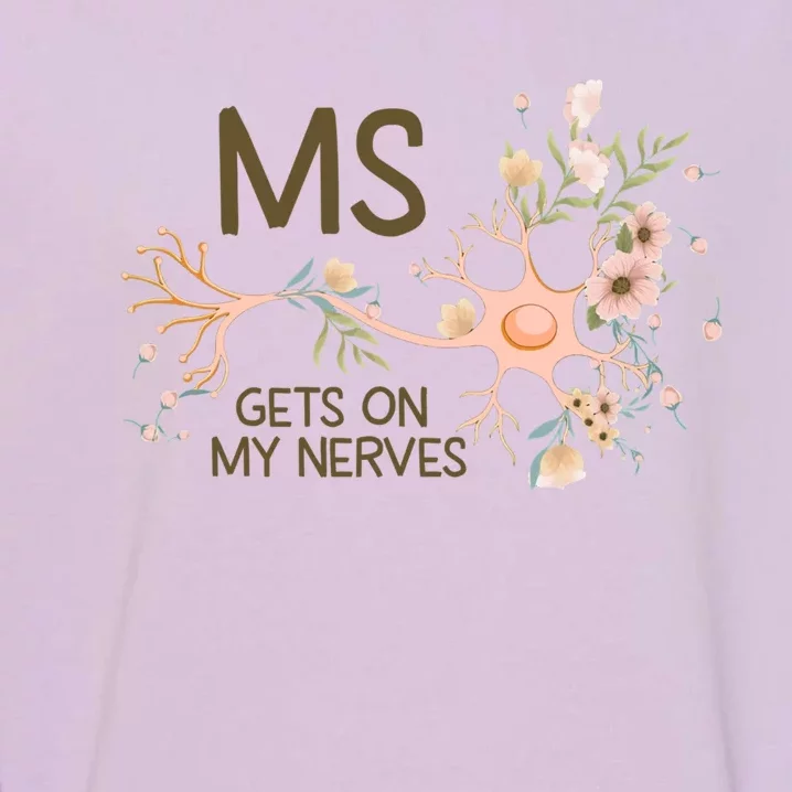 Ms Multiple Sclerosis Gets On My Nerves Orange Ribbon Gift Garment-Dyed Sweatshirt