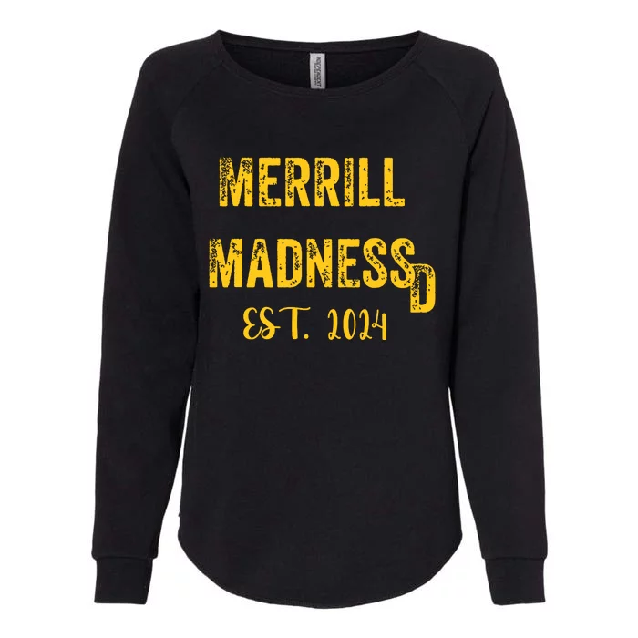 Merrill Madness Sd Baseball Season Funny Womens California Wash Sweatshirt