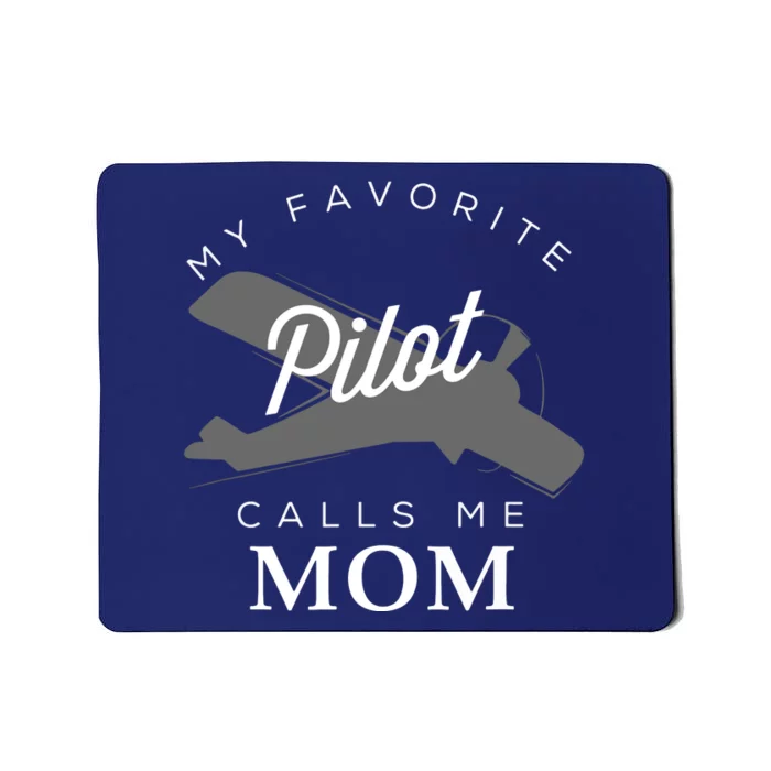 Mom Mother Son Daughter Airplane Pilot BirthDay Mousepad